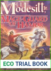 Mage-Guard of Hamor (The Saga of Recluce #15)