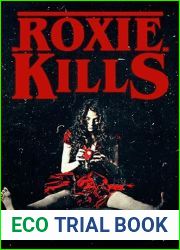 Roxie Kills