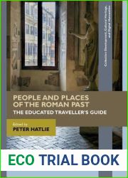 People and Places of the Roman Past: The Educated Traveller|s Guide
