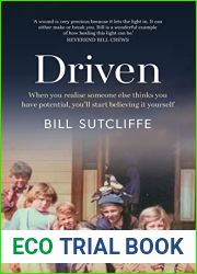 Driven: When you realise someone else thinks you have potential, you|ll start believing it yourself