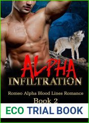 Alpha Infiltration (Romeo Alpha Blood Lines, #2)