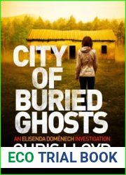City of Buried Ghosts (Elisenda Domenech Investigations, #2)