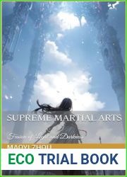 Supreme Martial Arts: Fusion of Light and Darkness (Legend of the Divine Martial Book 23)