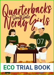 Quarterbacks Don|t Date Nerdy Girls (Westwood Academy, #1)