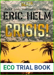 Crisis!: A Seals military adventure