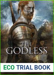 The Godless: Seven Forges, Book V