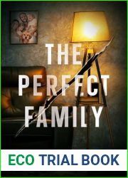 The Perfect Family: A Neighbor Next Door Murder Mystery