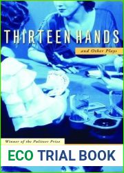 Thirteen Hands And Other Plays