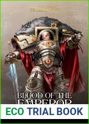 Blood of the Emperor (The Horus Heresy: Primarchs)