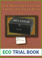 The Bradfield Push (From The Deed Box of John H. Watson MD)