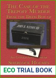 The Trepoff Murder (The Deed Box of John H. Watson MD Book 6)