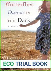 Butterflies Dance in the Dark