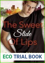 Sweet Slide of Lips