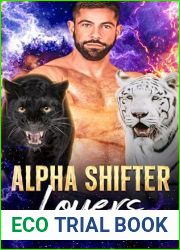 Alpha Shifter Lovers: Paranormal Shifter Romance