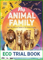 My Animal Family: Meet The Different Families of the Animal Kingdom