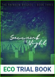 Succumb to the Night (The Rainbow Brigade Book 3)