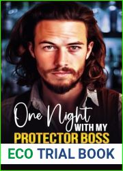 One Night with my Protector Boss: A Surprise Pregnancy, Off Limits Romance