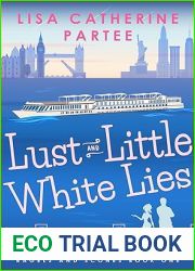 Lust and Little White Lies (Bagels and Scones Book 1)