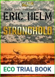 Stronghold: A Seals military adventure