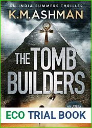 The Tomb Builders (India Summers Mysteries #4)