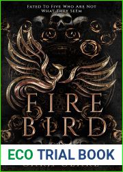 Fire Bird (The Phoenix Prophecy, #6)