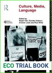 Culture, Media, Language: Working Papers in Cultural Studies, 1972-79 (Cultural Studies Birmingham)