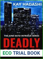 Deadly Contact: Murder with Surgical Precision (The June Kato Intrigue Series Book 4)