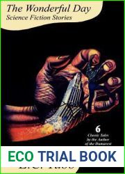 The Wonderful Day: Science Fiction Stories