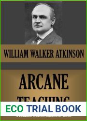 The Arcane Teaching (Timeless Wisdom Collection Book 115)