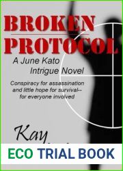 Broken Protocol (The June Kato Thriller Series #6)