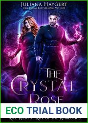 The Crystal Rose (Rite World: Rite of the Warlock, #3; Rite World #6)