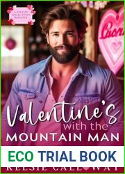 Valentine|s Day With The Mountain Man: A Steamy Small Town Romance (Wildwood Ridge Book 3)