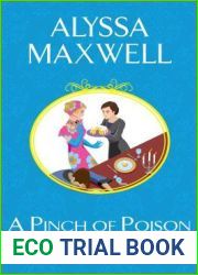 A Pinch of Poison (A Lady and Lady|s Maid Mystery, #2)