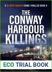 The Conway Harbour Killings (DI Ruth Hunter, #9)