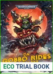 Da Gobbo Rides Again (Warhammer 40,000)