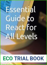Essential Guide to React for All Levels (2024 Collection: Forging Ahead in Tech and Programming)