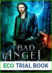 Bad Angel: An Urban Fantasy Mystery with Fallen Angels and Fated Mates (Angels in L.A. Book 2)