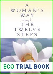 A Womans Way Through The Twelve Steps