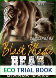 Black Magic Bear (Tales of the Were: Grizzly Cove Crossroads, #4)