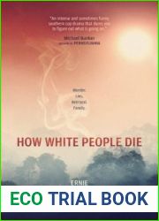 How White People Die: A Crime Fiction Novella