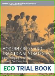 Modern Crises and Traditional Strategies: Local Ecological Knowledge in Island (Environmental Anthropology and Ethnobiology) by Roy Ellen (2007) Hardcover