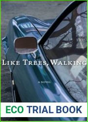 Like Trees, Walking