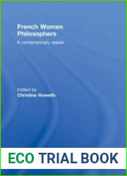 French Women Philosophers: A Contemporary Reader