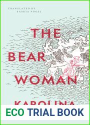 The Bear Woman