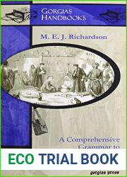 A Comprehensive Grammar to Hammurabi|s Stele (Gorgias Handbooks)