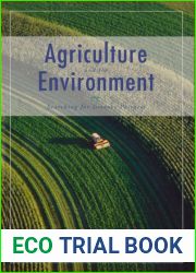 Agriculture and the Environment: Searching for Greener Pastures (Hoover Institution Press Publication) (Volume 483)