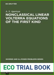 Nonclassical Linear Volterra Equations of the First Kind