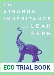 The Strange Inheritance of Leah Fern