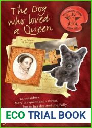 The Dog Who Loved A Queen (Animal Stars, 02)