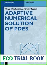 Adaptive Numerical Solution of PDEs (de Gruyter Textbook) by Deuflhard, Peter (2012) Paperback